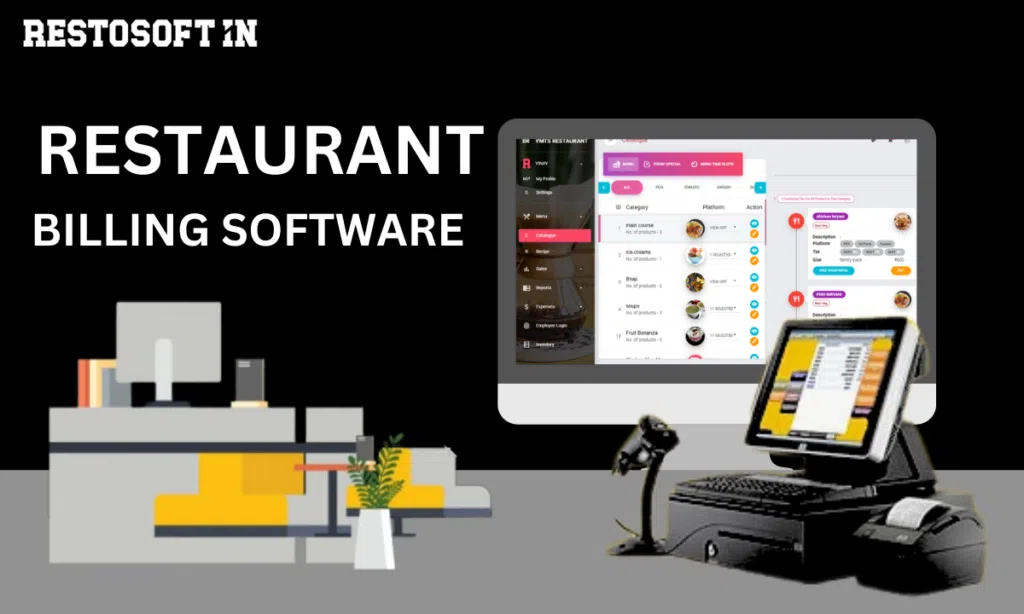 Why Restaurant Billing Software for Your Business