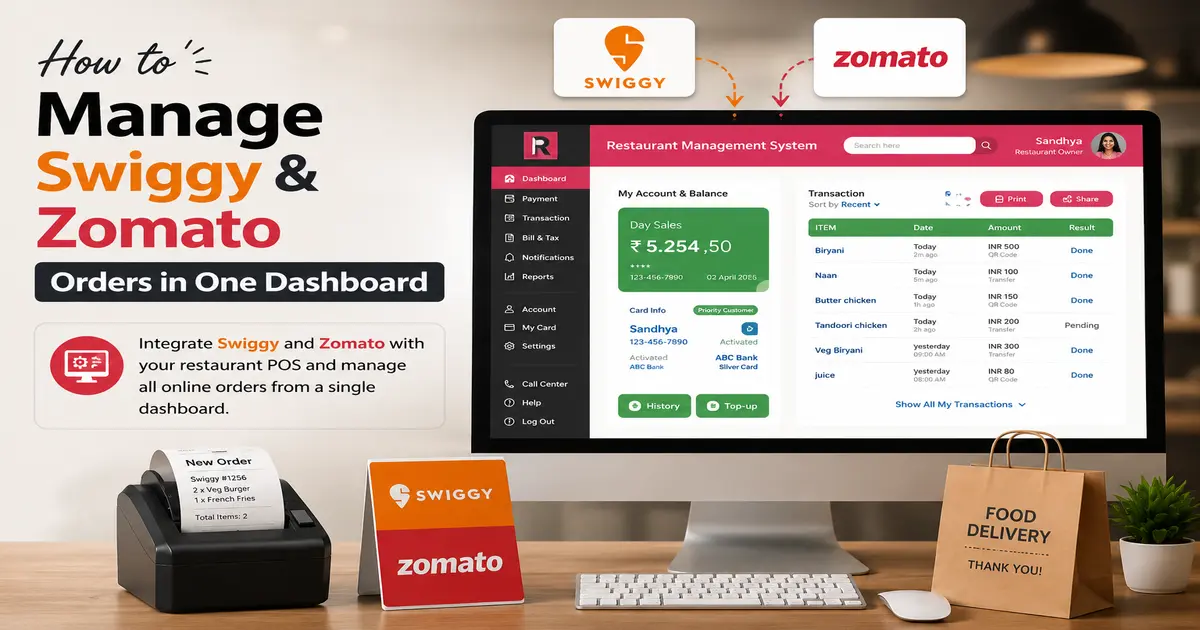 How to Manage Swiggy & Zomato Orders in One Dashboard